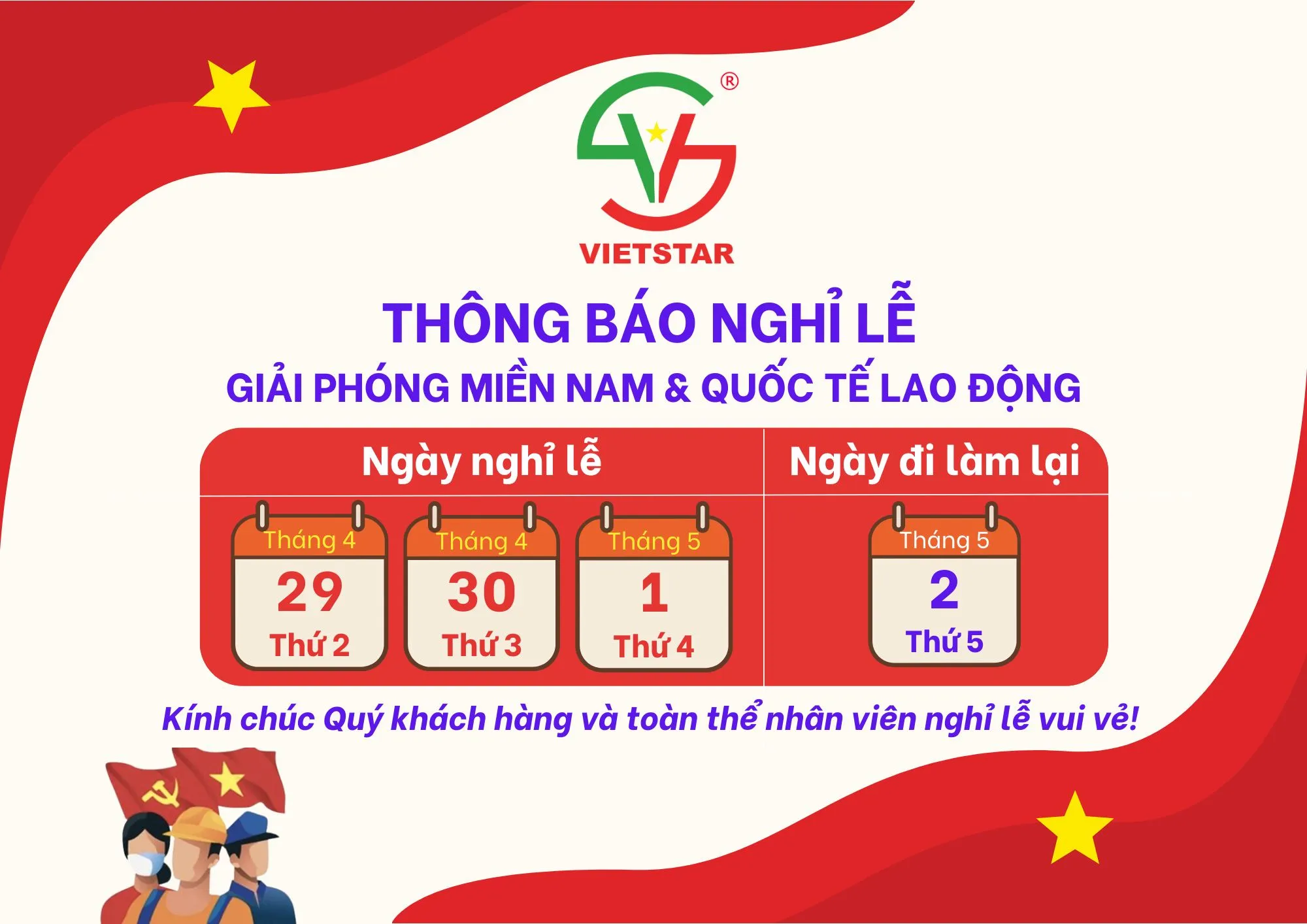 THÔNG BÁO NGHỈ LỄ GIẢI PHÓNG MIỀN NAM, QUỐC TẾ LAO ĐỘNG